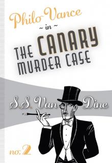 The Canary Murder Case Read online