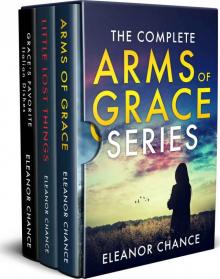 The Complete Arms of Grace Series Read online