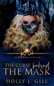 The Curse Behind The Mask (Dirty Heroes Collection Book 6) Read online