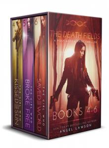 The Death Fields Box Set [Books 4-6] Read online