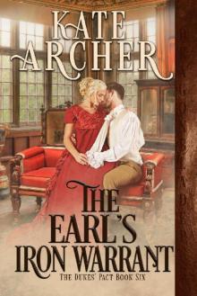 The Earl's Iron Warrant (The Duke's Pact Book 6) Read online