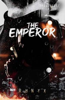 The Emperor (Dark Verse Book 3)