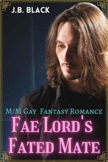 The Fae Lord's Fated Mate: Gay Mpreg Fantasy Romance Read online