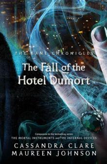 The Fall of the Hotel Dumort Read online