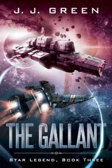 The Gallant (Star Legend Book 3) Read online