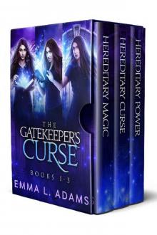 The Gatekeeper's Curse- The Complete Trilogy Read online