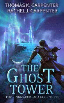 The Ghost Tower: A LitRPG Adventure Read online