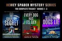 The Hewey Spader Mystery Series (The Complete Trilogy * Books 1 -3 ) Read online