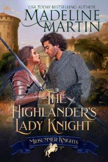 The Highlander's Lady Knight (Midsummer Knights Book 2) Read online