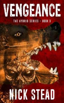 The Hybrid Series | Book 3 | Vengeance Read online