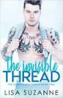 The Invisible Thread Read online