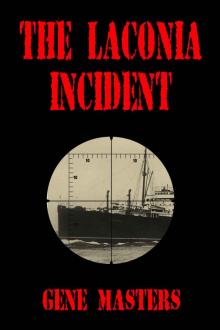 The Laconia Incident Read online