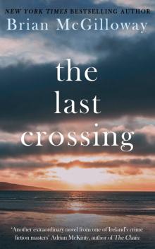 The Last Crossing Read online