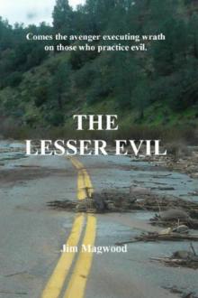 The Lesser Evil Read online