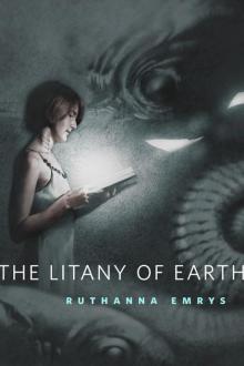The Litany of Earth Read online