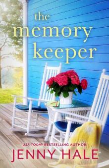 The Memory Keeper: A heartwarming, feel-good romance Read online
