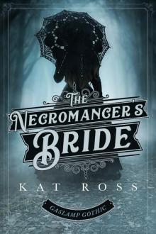 The Necromancer's Bride Read online