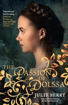 The Passion of Dolssa Read online