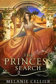 The Princess Search: A Retelling of The Ugly Duckling (The Four Kingdoms Book 5) Read online