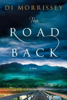 The Road Back: A Novel Read online