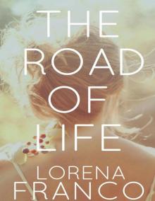 The Road of Life Read online