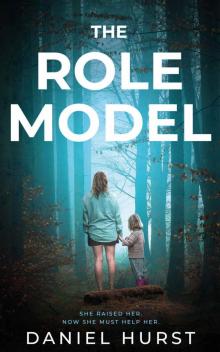 The Role Model: A shocking psychological thriller with several twists Read online