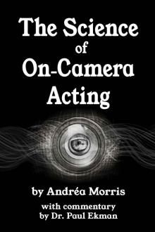 The Science of On-Camera Acting Read online