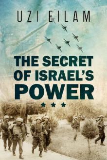 The secret of Israel’s Power Read online