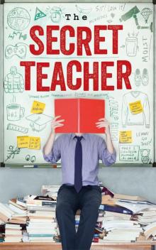 The Secret Teacher