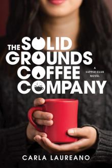 The Solid Grounds Coffee Company Read online