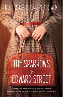 The Sparrows of Edward Street Read online