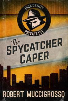 The Spycatcher Caper Read online