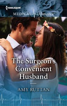 The Surgeon's Convenient Husband Read online