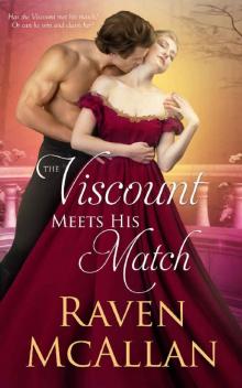 The Viscount Meets his Match: A Regency Romance Read online