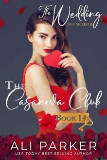 The Wedding (The Casanova Club Book 14) Read online