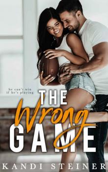 The Wrong Game: A Sports Romance
