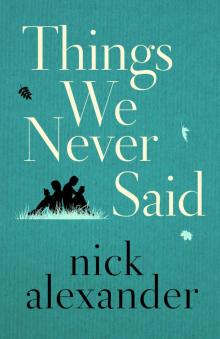 Things We Never Said Read online
