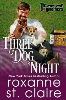 Three Dog Night (The Dogmothers Book 2) Read online