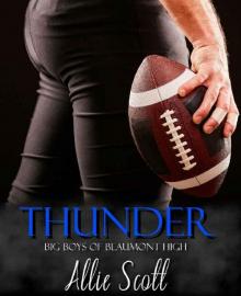 Thunder (Big Boys of Beaumont High Book 1)