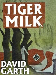 Tiger Milk Read online