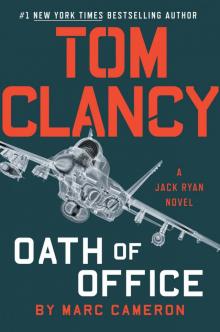 Tom Clancy Oath of Office Read online