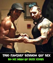 Trio Fantasy Session Gay Sex