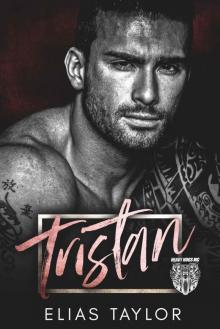 Tristan: An MC Romance (Heavy Hogs Book 3)