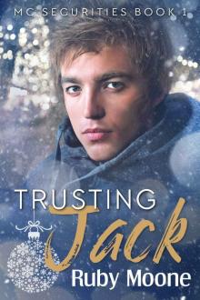 Trusting Jack (MC Securities Book 1) Read online