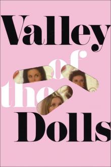 Valley of the Dolls Read online