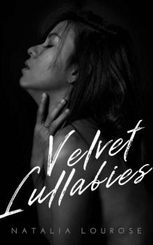 Velvet Lullabies Read online