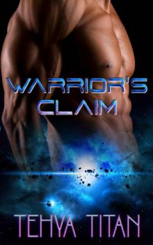 Warrior's Claim Read online