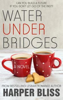 Water Under Bridges Read online