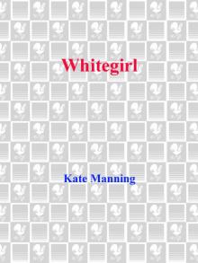 Whitegirl Read online