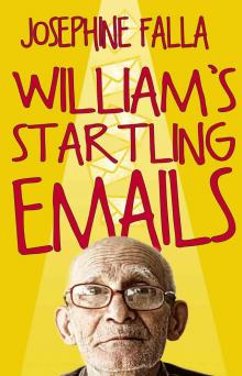 William's Startling Emails